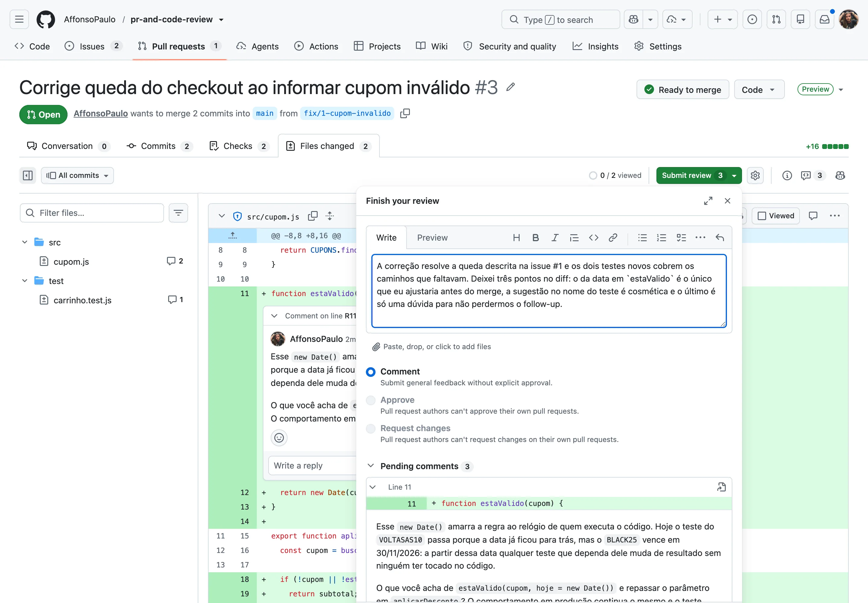 Caixa de diálogo Finish your review com campo de texto e as três opções Comment, Approve e Request changes, as duas últimas desabilitadas com o aviso de que autores não podem aprovar o próprio PR.